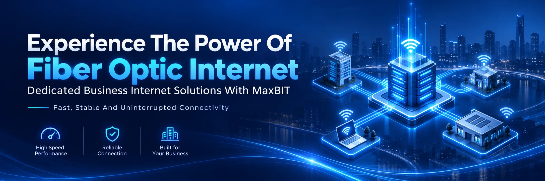 MaxBIT premium fiber optic internet solutions banner showing dedicated business connectivity