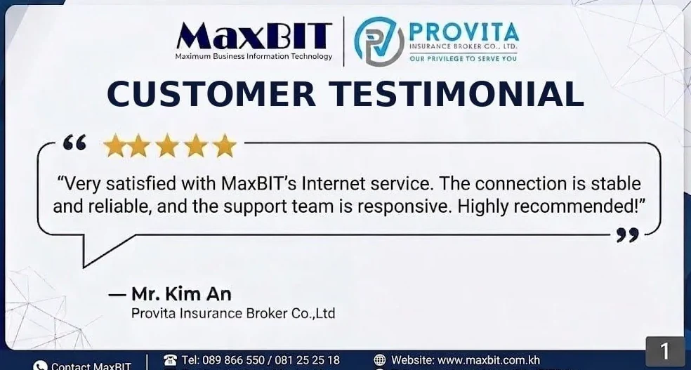 Provita Insurance Broker testimonial from Mr. Kim An about reliable MaxBIT internet